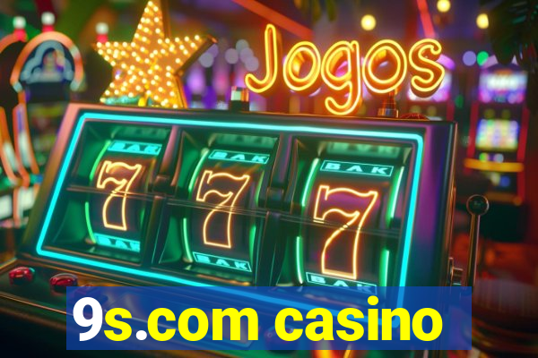 9s.com casino